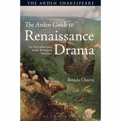 ISBN The Arden Guide to Renaissance Drama (An Introduction with Primary Sources), Anglais, Livre broché, 360 pages