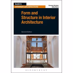 ISBN Form and Structure in Interior Architecture, Anglais, Livre broché, 184 pages