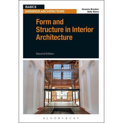 ISBN Form and Structure in Interior Architecture