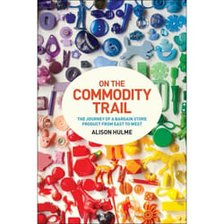 ISBN On the Commodity Trail (The Journey of a Bargain Store Product from East to West)