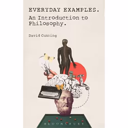 ISBN Everyday Examples (An Introduction to Philosophy), Anglais, Livre broché, 312 pages