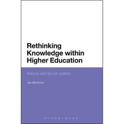 ISBN Rethinking Knowledge within Higher Education (Adorno and Social Justice)