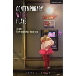 ISBN Contemporary Welsh Plays (Tonypandemonium, The Radicalisation of Bradley Manning, Gardening: For the Unfulfilled and Alienated, Llwyth (in Welsh), Parallel Lines, Bruised)