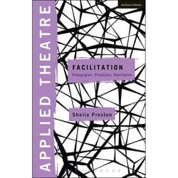 ISBN Applied Theatre: Facilitation (Pedagogies, Practices, Resilience) livre Théatre Anglais Livre broché 272 pages