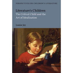 ISBN Literature's Children (The Critical Child and the Art of Idealization) livre Littérature Anglais Couverture rigide