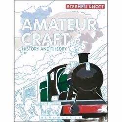 ISBN Amateur Craft (History and Theory), Anglais, Livre broché, 184 pages