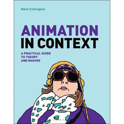ISBN Animation in Context (A Practical Guide to Theory and Making)