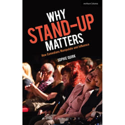 ISBN Why Stand-up Matters (How Comedians Manipulate and Influence)