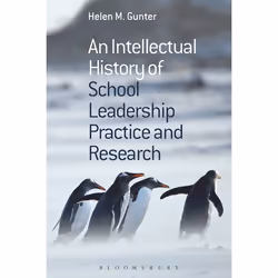 ISBN An Intellectual History of School Leadership Practice and Research, Anglais, Livre broché, 240 pages