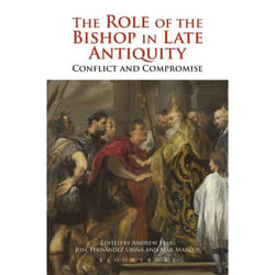 ISBN The Role of the Bishop in Late Antiquity (Conflict and Compromise) livre Anglais Livre broché 280 pages