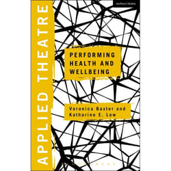 ISBN Applied Theatre: Performing Health and Wellbeing livre Théatre Anglais
