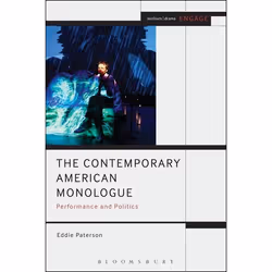 ISBN The Contemporary American Monologue (Performance and Politics), Anglais, Livre broché, 232 pages