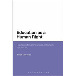 ISBN Education as a Human Right (Principles for a Universal Entitlement to Learning)
