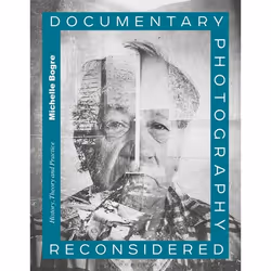 ISBN Documentary Photography Reconsidered (History, Theory and Practice), Anglais, Livre broché, 224 pages