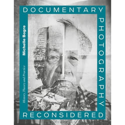 ISBN Documentary Photography Reconsidered (History, Theory and Practice)