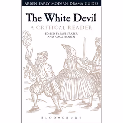 ISBN The White Devil: A Critical Reader, Théatre, Anglais, Livre broché, 312 pages