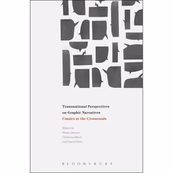 ISBN Transnational Perspectives on Graphic Narratives (Comics at the Crossroads), Anglais, Livre broché, 256 pages