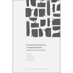 ISBN Transnational Perspectives on Graphic Narratives (Comics at the Crossroads)