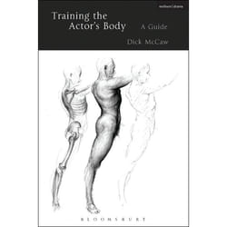 ISBN Training the Actor's Body (A Guide) Couverture rigide