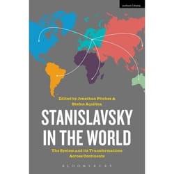 ISBN Stanislavsky in the World (The System and its Transformations Across Continents)
