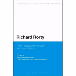 ISBN Richard Rorty (From Pragmatist Philosophy to Cultural Politics), philosophie, Anglais, Livre broché, 224 pages