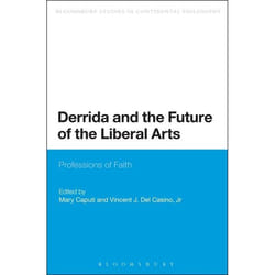ISBN Derrida and the Future of the Liberal Arts (Professions of Faith) livre philosophie Anglais