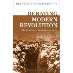 ISBN Debating Modern Revolution (The Evolution of Revolutionary Ideas) livre histoire Anglais