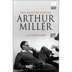 ISBN The Collected Essays of Arthur Miller