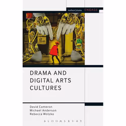ISBN Drama and Digital Arts Cultures, Anglais, Livre broché, 288 pages