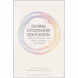 ISBN Global Citizenship Education: A Critical Introduction to Key Concepts and Debates, Anglais, Livre broché, 248 pages