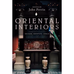 ISBN Oriental Interiors (Design, Identity, Space), Anglais, Livre broché, 296 pages