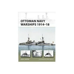 ISBN Ottoman Navy Warships 1914-18 livre histoire Anglais