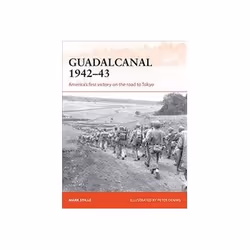 ISBN Guadalcanal 1942-43: America's First Victory on the Road to Tokyo, histoire, Anglais, 96 pages