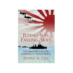 ISBN Rising Sun, Falling Skies: The disastrous Java Sea Campaign of World War II livre politique Anglais