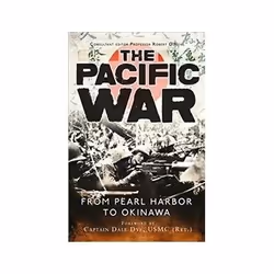 ISBN Pacific War: From Pearl Harbor to Okinawa, politique, Anglais, 328 pages