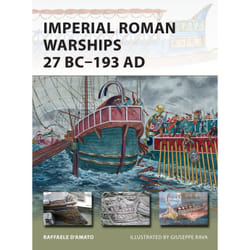 ISBN Imperial Roman Warships 27 BC–193 AD