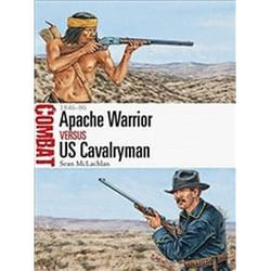 ISBN Apache Warrior vs US Cavalryman : 1846-86 livre histoire Anglais