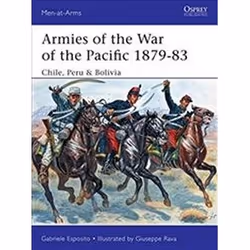 ISBN Armies of the War of the Pacific 1879-83 : Chile, Peru & Bolivia, histoire, Anglais, 48 pages