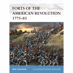 ISBN Forts of the American Revolution 1775-83, Anglais, Livre broché, 64 pages
