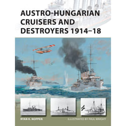 ISBN Austro-Hungarian Cruisers and Destroyers 1914–18