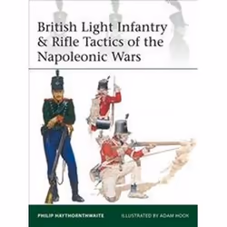 ISBN British Light Infantry & Rifle Tactics of the Napoleonic Wars, histoire, Anglais, 64 pages