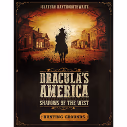 ISBN Dracula's America: Shadows of the West: Hunting Grounds, Anglais, Livre broché, 96 pages
