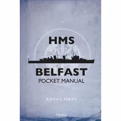 ISBN HMS Belfast Pocket Manual, Anglais, Couverture rigide, 160 pages