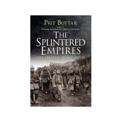 ISBN Splintered Empires: The Eastern Front 1917-21 livre politique Anglais