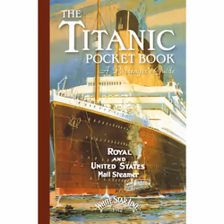 ISBN Titanic: A Passenger's Guide Pocket Book, Anglais, Couverture rigide, 128 pages