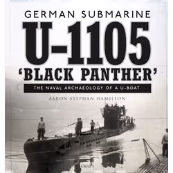 ISBN German submarine U-1105 'Black Panther', Anglais, Couverture rigide, 136 pages