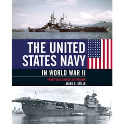 The United States Navy in World War II by Mark Author Stille