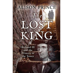 ISBN The Lost King (Richard III and the Princes in the Tower)