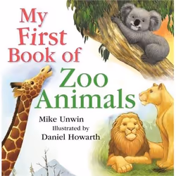 ISBN My First Book of Zoo Animals, Anglais, Couverture rigide, 48 pages