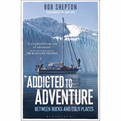 ISBN Addicted to Adventure (Between Rocks and Cold Places), Anglais, Livre broché, 224 pages